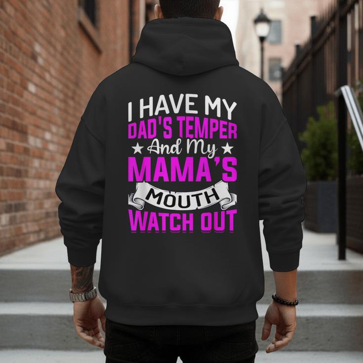 I Have My Dad's Temper & My Mama's Mouth Daughter Kids Men's Hoodie Back Print