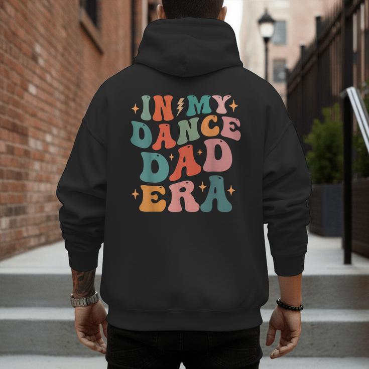 In My Dance Dad Era Men's Hoodie Back Print