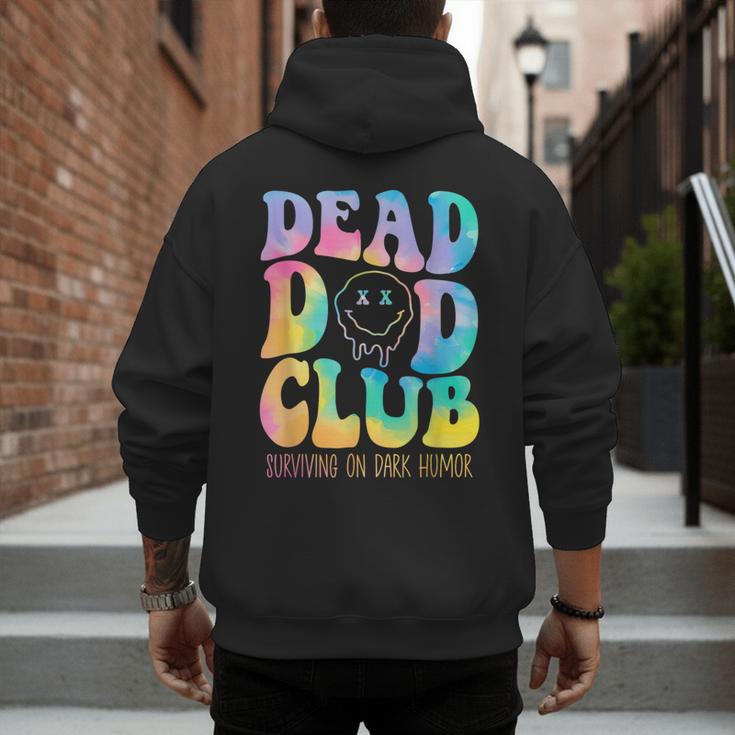 Dead Dad Club Surviving On Dark Humor Hippie Men's Hoodie Back Print