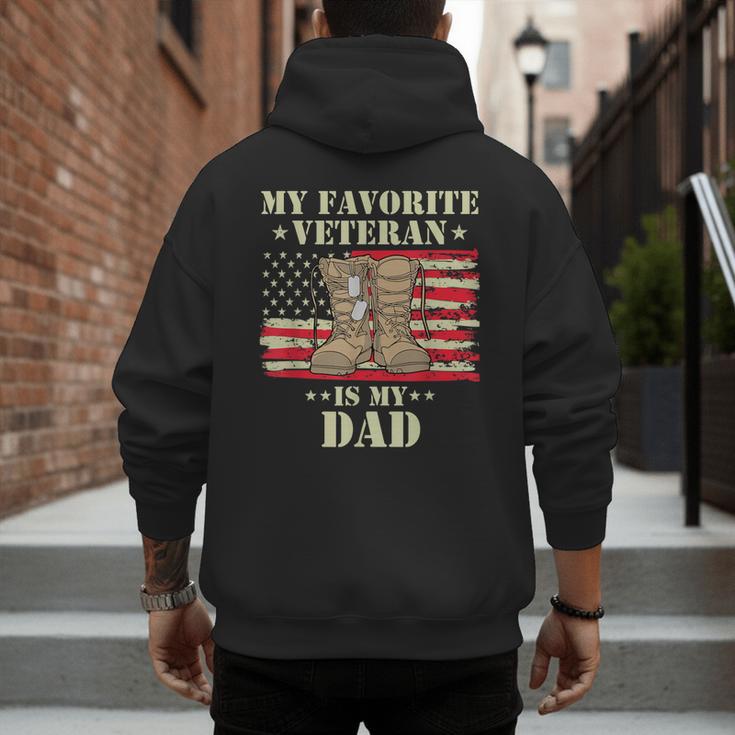 Father Veterans Day My Favorite Veteran Is My Dad Proud Kids Men's Hoodie Back Print