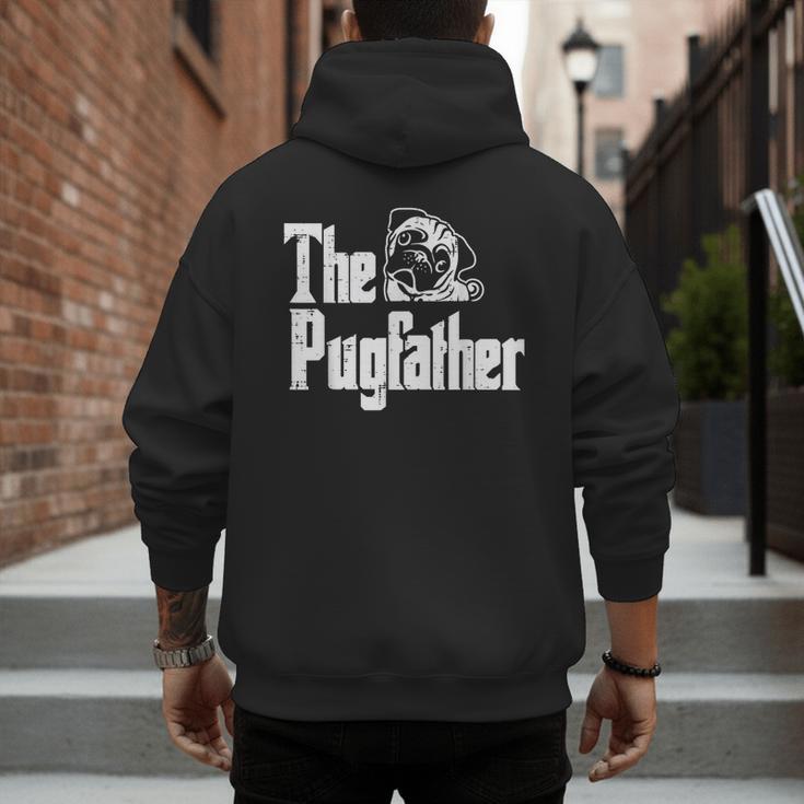 Fathers Day The Pug Father Pug Daddy Papa Fur Dad Dog Owner Men's Hoodie Back Print Fathers Day The Pug Father Pug Daddy Papa Fur Dad Dog Owner Men's Hoodie Back Print