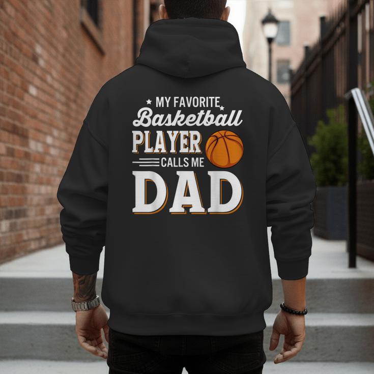 My Favorite Basketball Player Calls Me Dad Men's Hoodie Back Print
