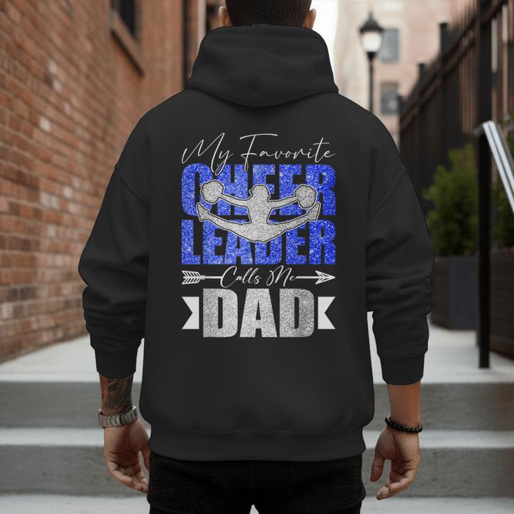 My Favorite Cheerleader Calls Me Dad Cheer Dad Fathers Day Men's Hoodie Back Print