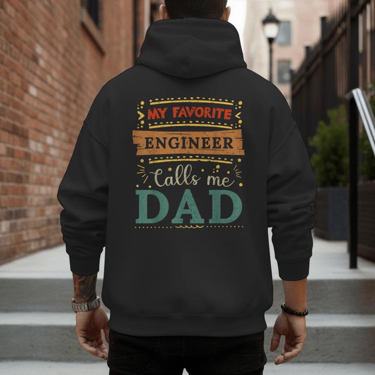 My Favorite Engineer Calls Me Dad Engineer Dad Men's Hoodie Back Print