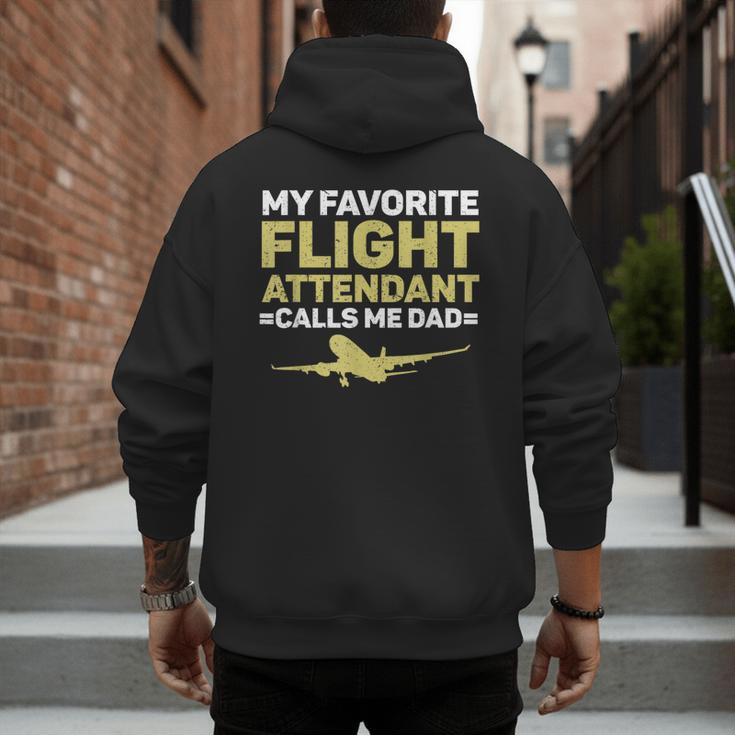 My Favorite Flight Attendant Calls Me Dad Flight Attendant Men's Hoodie Back Print