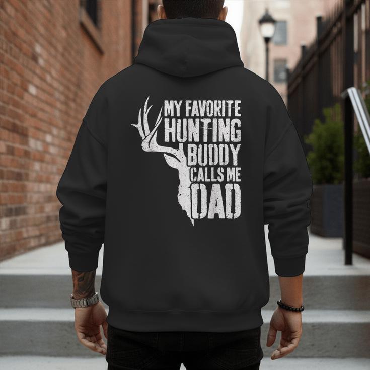 My Favorite Hunting Buddy Calls Me Dad Shirt Men Deer Hunter Men's Hoodie Back Print My Favorite Hunting Buddy Calls Me Dad Shirt Men Deer Hunter Men's Hoodie Back Print