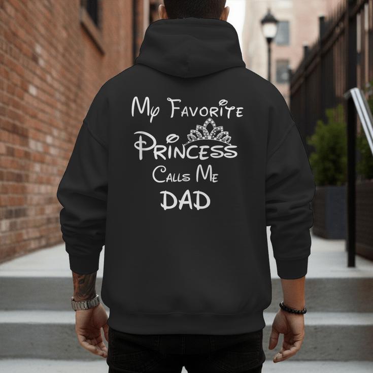 My Favorite Princess Calls Me Dad Dad Daughter Tee T-Shirt Men's Hoodie Back Print