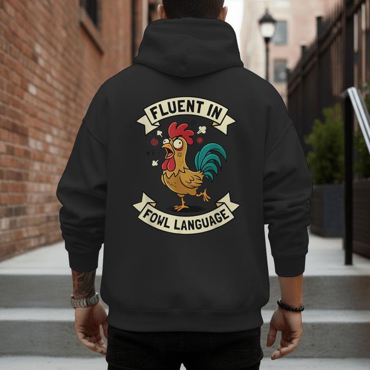 Fluent In Fowl Language Chicken Rooster Mom Dad Farm Men's Hoodie Back Print