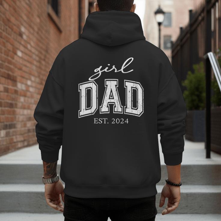 Girl Dad Est 2024 Dad Of Girls Father's Day Men's Hoodie Back Print Girl Dad Est 2024 Dad Of Girls Father's Day Men's Hoodie Back Print