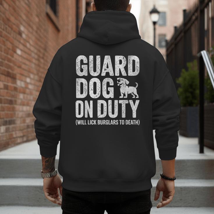 Guard Dog Will Lick Burglars Dog Mom Dad T-Shirt Men's Hoodie Back Print