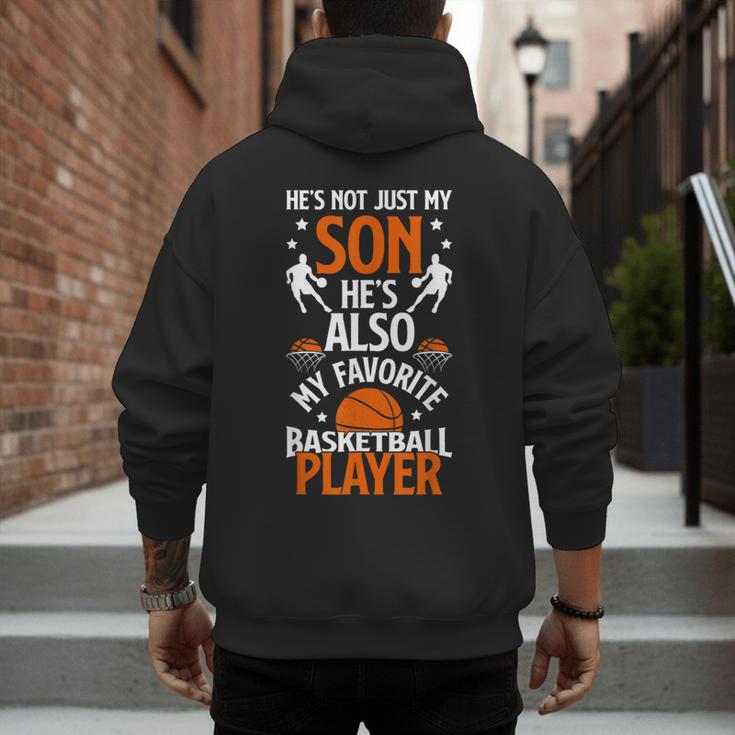 He's Also My Favorite Basketball Player Dad Basketball Dad Men's Hoodie Back Print