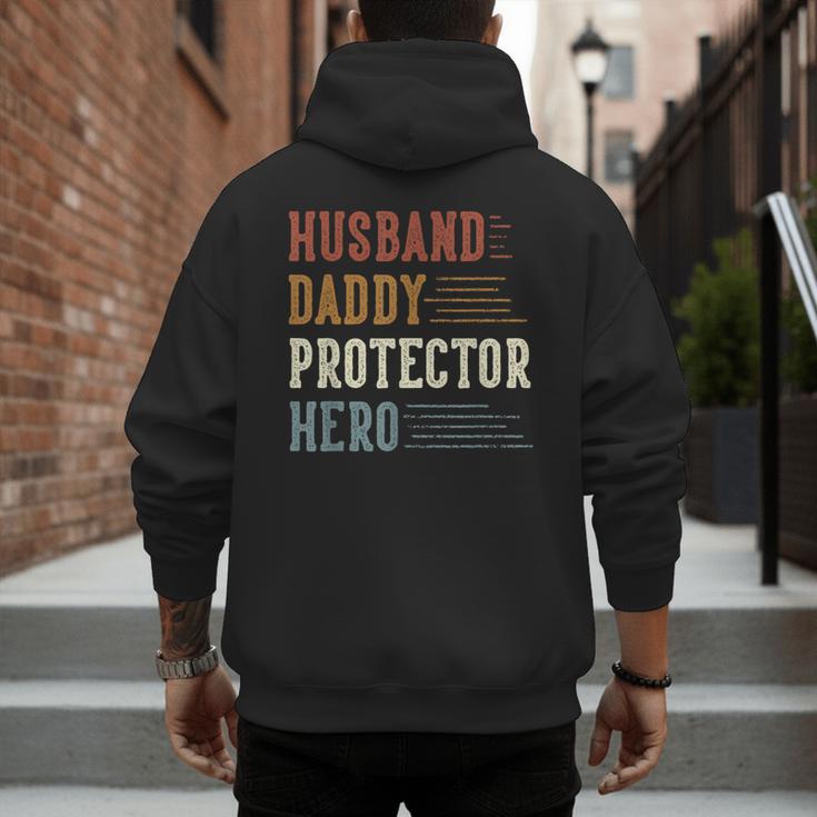 Husband Daddy Protector Hero For Dad Father's Day Men's Hoodie Back Print