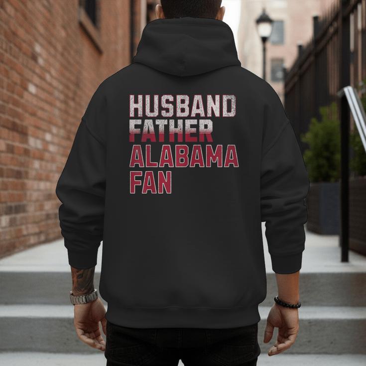 Husband Father Alabama Fan Fathers Day Alabama Dad Men's Hoodie Back Print