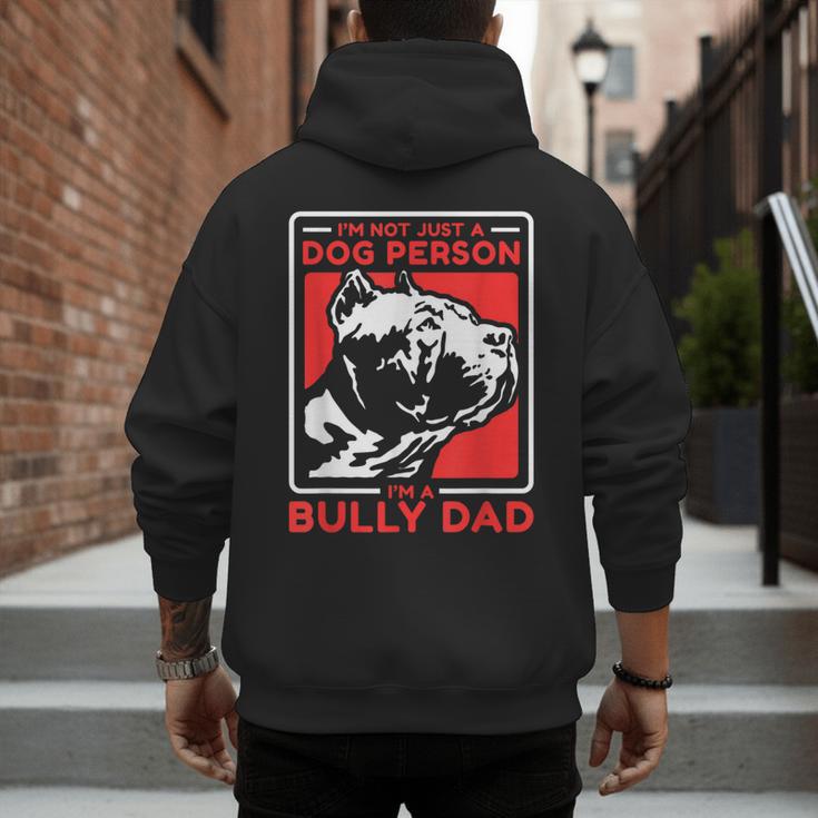 I'm A Bully Dad Dog Owner American Bully Men's Hoodie Back Print