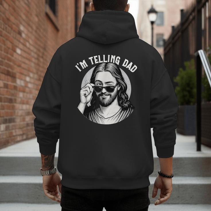 Jesus I'm Telling Dad Jesus Meme Christian & Jesus Men's Hoodie Back Print
