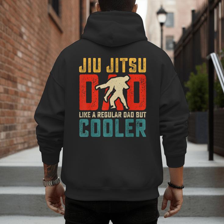 Jiu Jitsu Dad Like A Regular Dad But Cooler Dad Father Men's Hoodie Back Print