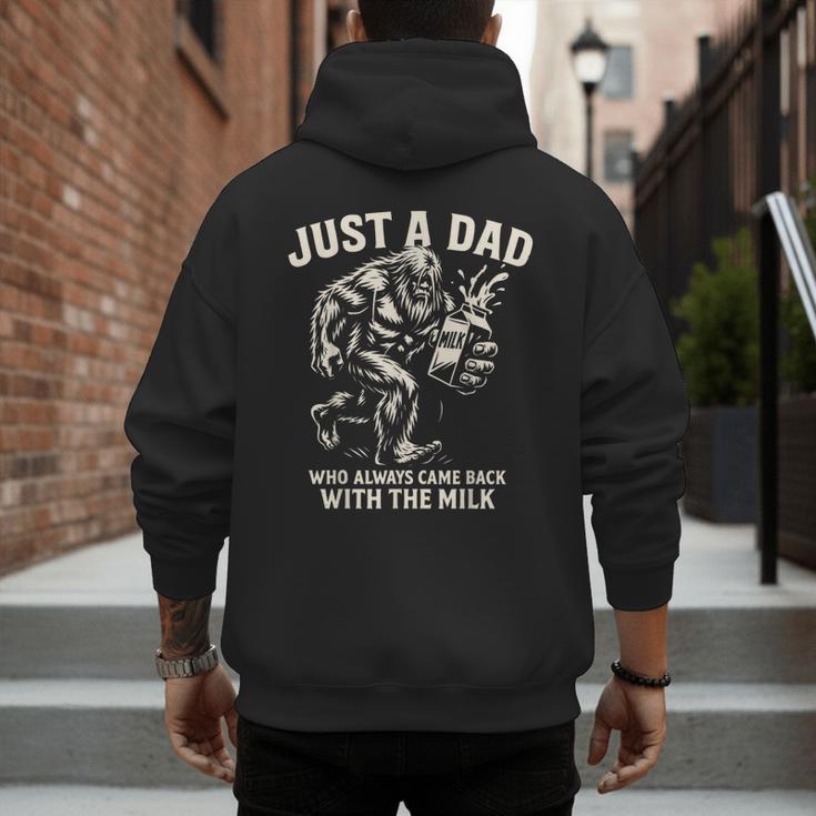 Just a Dad Who Always Came Back With The Milk Shirt Bigfoot Men's Hoodie Back Print Just a Dad Who Always Came Back With The Milk Shirt Bigfoot Men's Hoodie Back Print