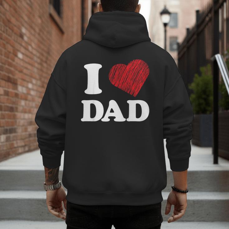 I Love Dad Men's Hoodie Back Print