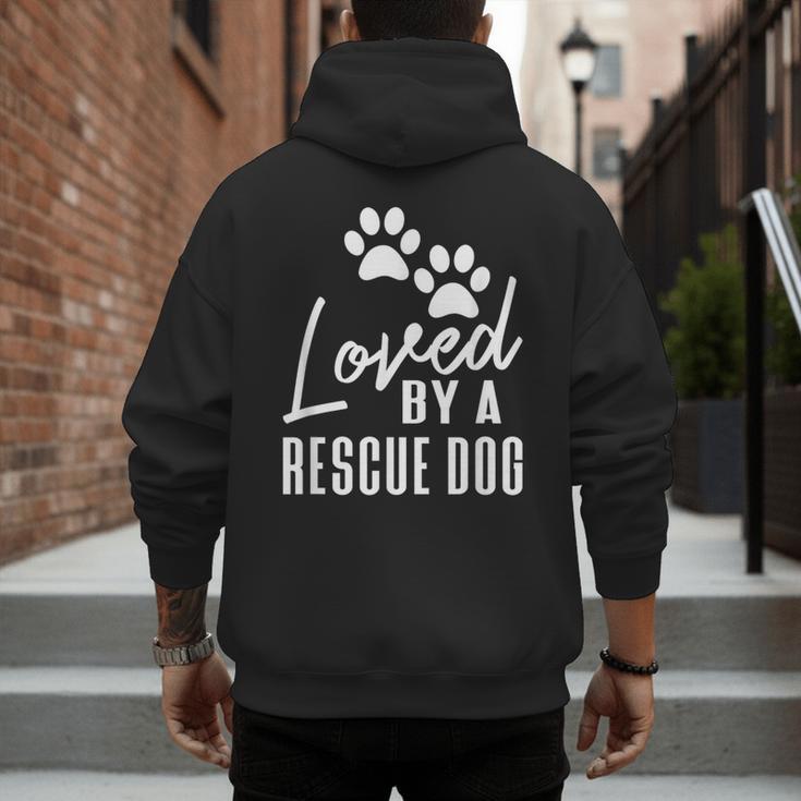 Loved By A Rescue Dog Foster Mom Rescue Dad Men's Hoodie Back Print Loved By A Rescue Dog Foster Mom Rescue Dad Men's Hoodie Back Print