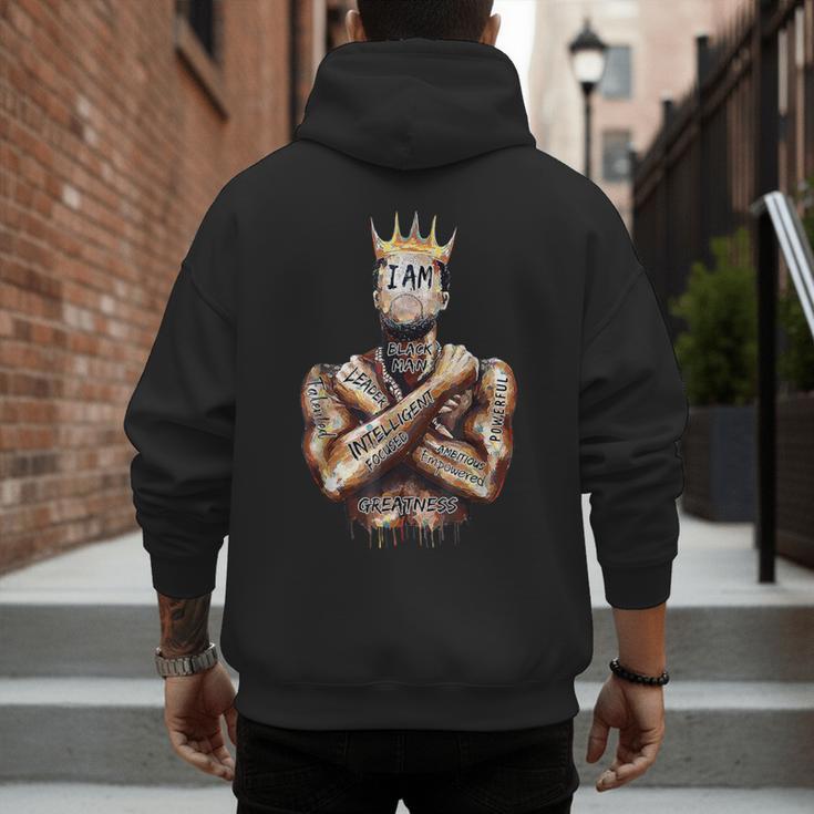 I Am Man King Powerful Dad Afro Melanin Black History Men's Hoodie Back Print