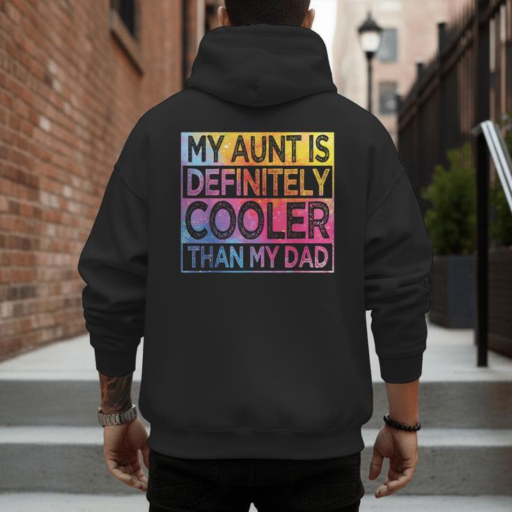 Nephew Niece My Aunt Is Cooler Than My Dad Men's Hoodie Back Print Nephew Niece My Aunt Is Cooler Than My Dad Men's Hoodie Back Print