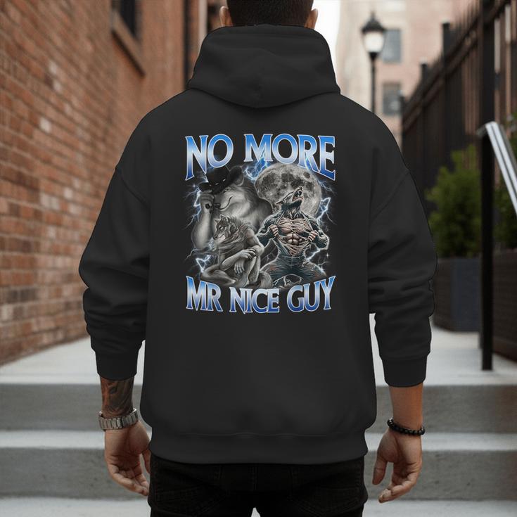 No More Mr Nice Guy Alpha Wolf Meme Dad Papa Men Men's Hoodie Back Print