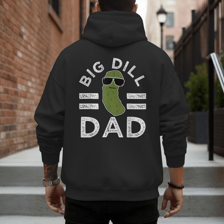 Pickle Pun Big Dill Dad Saying Dad Joke Father Humor Men's Hoodie Back Print Pickle Pun Big Dill Dad Saying Dad Joke Father Humor Men's Hoodie Back Print
