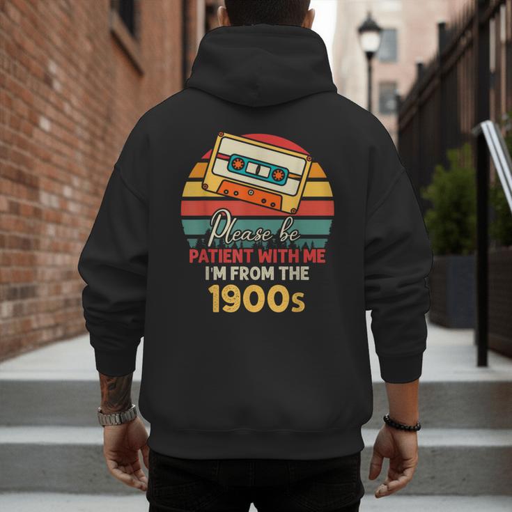 Please Be Patient With Me I'm From The 1900s Cool Dad Men's Hoodie Back Print