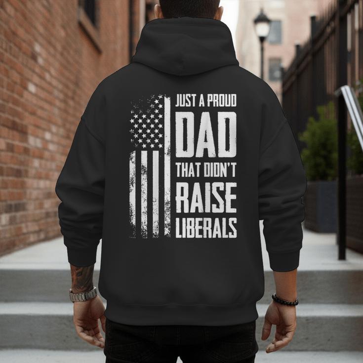 Proud Dad That Didn't Raise Liberals American Flag -ON BACK Women Men Men's Hoodie Back Print