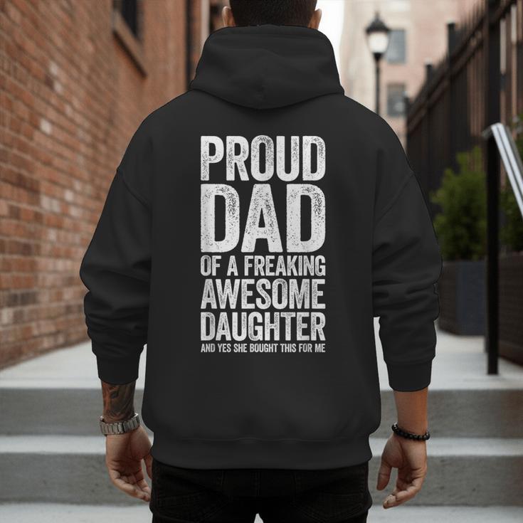 Proud Dad Of A Freaking Awesome Daughter Shirt Fathers Day Men's Hoodie Back Print