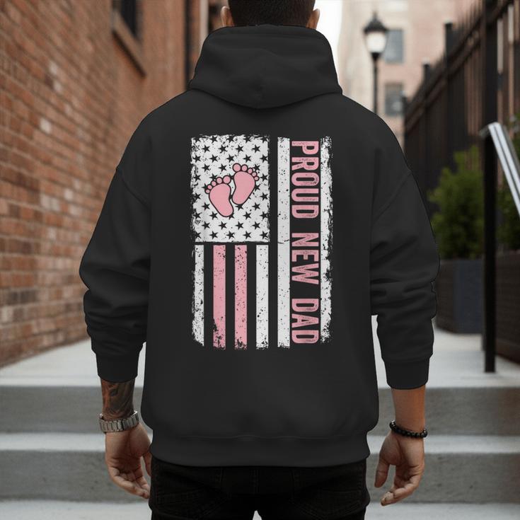 Proud New Dad New Girl Baby Fathers Day First Time Dad Men's Hoodie Back Print Proud New Dad New Girl Baby Fathers Day First Time Dad Men's Hoodie Back Print