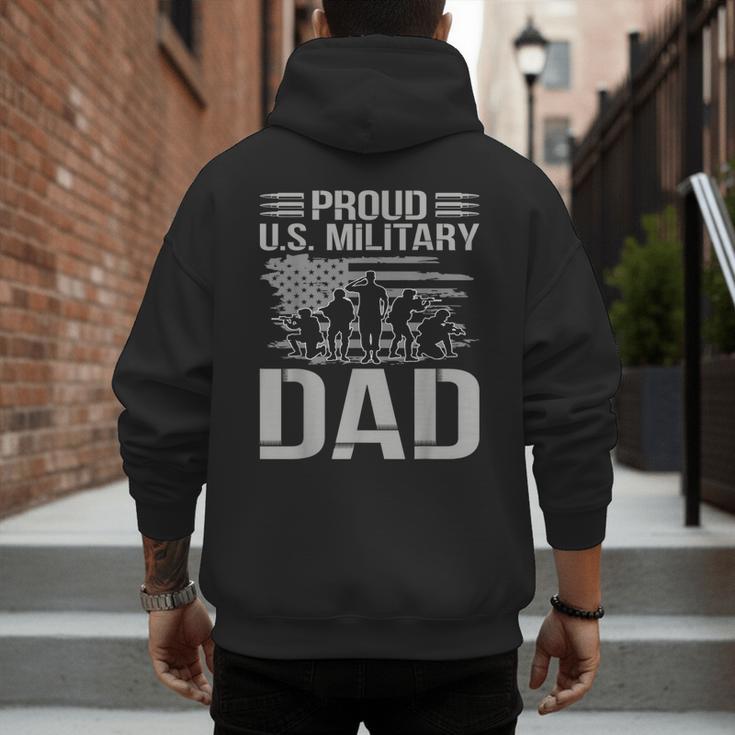 Proud Us Military Dad Father's Day For Dad Grandpa Veteran Men's Hoodie Back Print