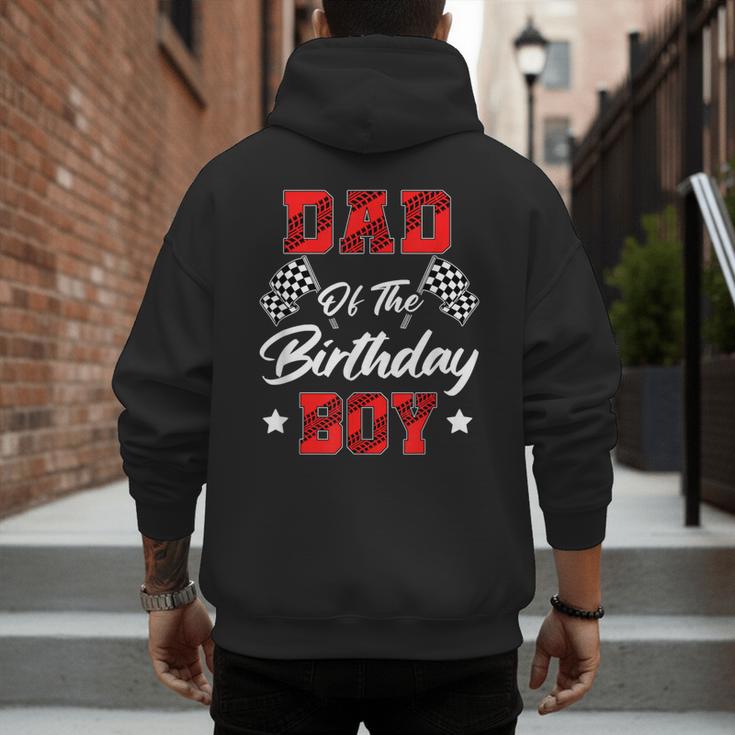 Race Car Dad Of The Birthday Boy Racing Family Pit Crew Men's Hoodie Back Print