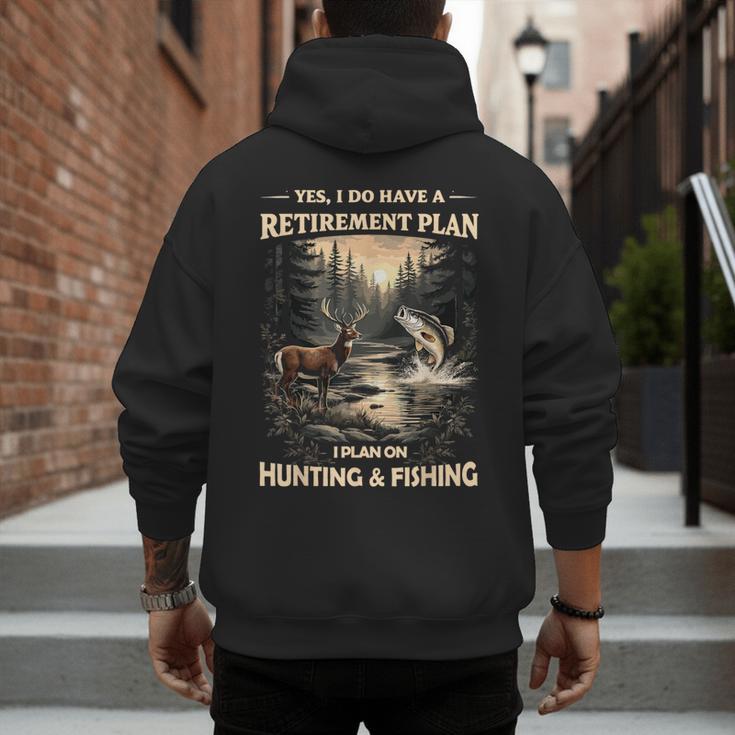Retirement Plan On Hunting & Fishing Fisherman Hunter Dad Men's Hoodie Back Print