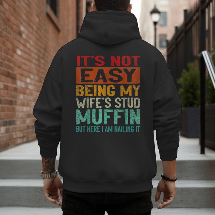 Retro Fathers Day Not Easy Being My Wifes Stud Muffin Dad Men's Hoodie Back Print