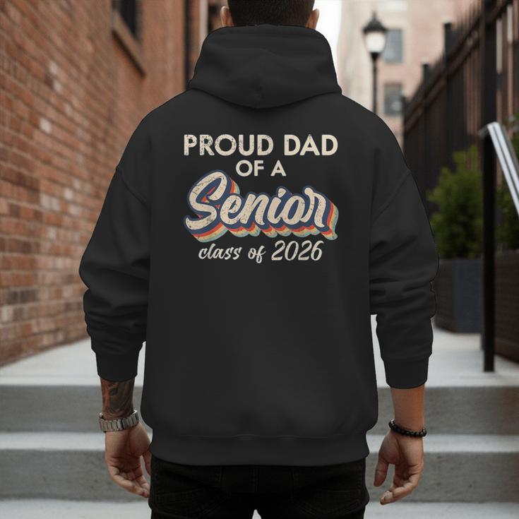 Retro Proud Dad Of a Senior Class Of 2026 Senior Dad 2026 Men's Hoodie Back Print Retro Proud Dad Of a Senior Class Of 2026 Senior Dad 2026 Men's Hoodie Back Print