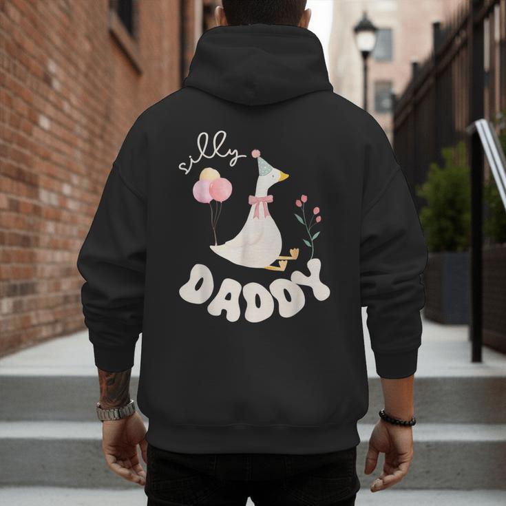 Silly Daddy Silly Goose Dad Birthday Family Matching Party Men's Hoodie Back Print