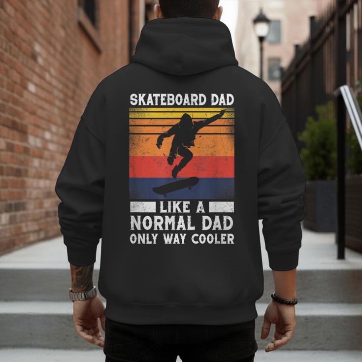 Skateboard Like A Normal Dad Vintage 80S 90S Retro Men's Hoodie Back Print