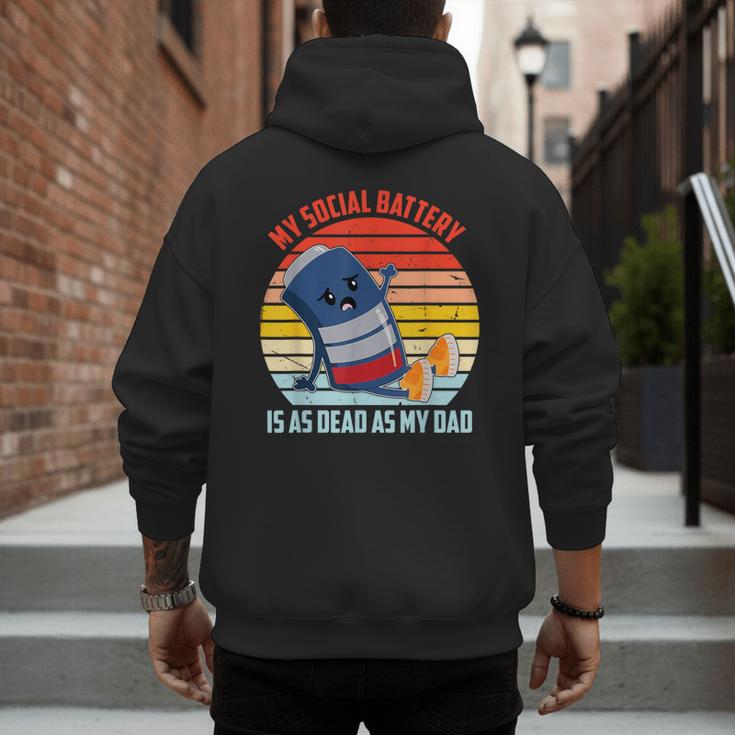 My Social Battery Is As Dead As My Dad Men's Hoodie Back Print