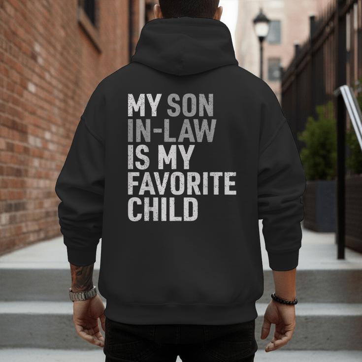 My Son In Law Is My Favorite Child Mom Dad Parents Men's Hoodie Back Print My Son In Law Is My Favorite Child Mom Dad Parents Men's Hoodie Back Print
