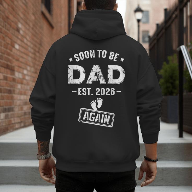 Soon To Be Dad Again Promoted To Dad Again 2026 Men's Hoodie Back Print