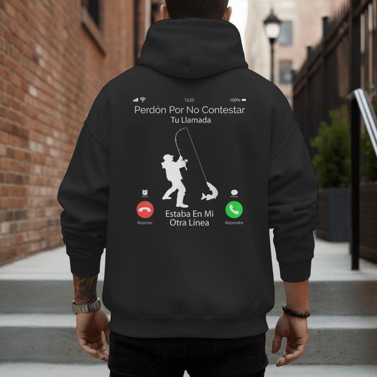 Sorry Missed Call Fisher Dad In Spanish Men's Hoodie Back Print
