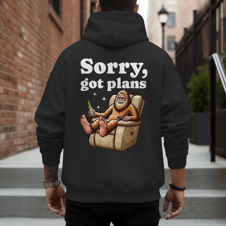 Sorry Got Plans Bigfoot Dad Humor Sasquatch Sayings Men's Hoodie Back Print