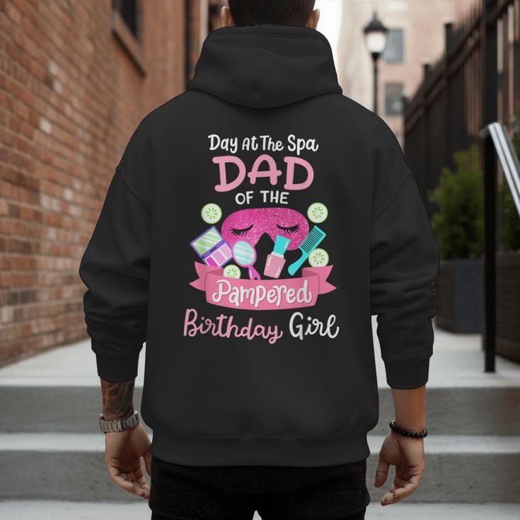 Spa Birthday Party Dad Of The Pampered Bday Girl Family Men's Hoodie Back Print Spa Birthday Party Dad Of The Pampered Bday Girl Family Men's Hoodie Back Print