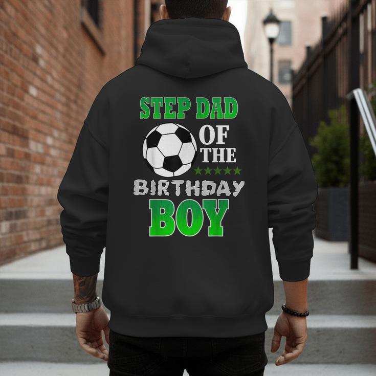Step Dad Of The Birthday Boy Soccer Stars Outfit Men's Hoodie Back Print