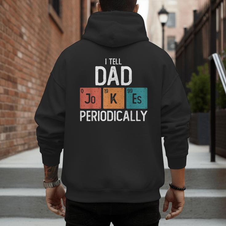 I Tell Dad Jokes Periodically Fathers Day Chemical Men's Hoodie Back Print