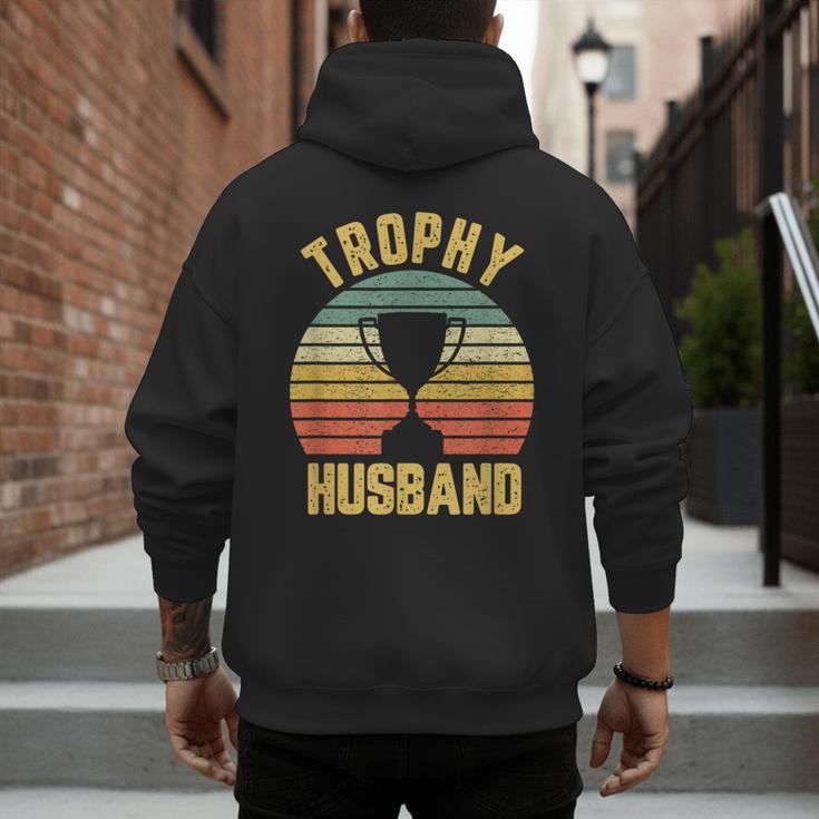 Trophy Husband For Cool Father Or Dad Men's Hoodie Back Print