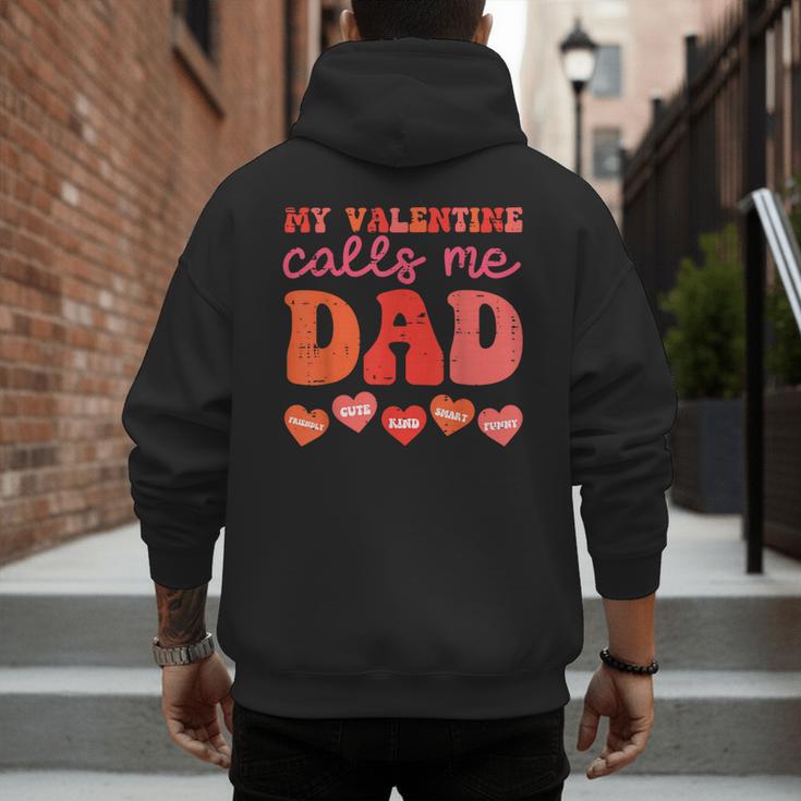 My Valentine Calls Me Dad Retro Groovy Family Daddy Papa Men Men's Hoodie Back Print