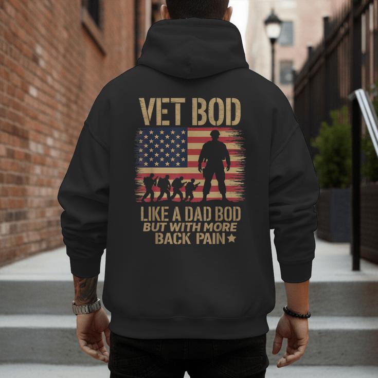 Vet Bod Like Dad Bod But With More Back Pain US Flag Veteran Men's Hoodie Back Print