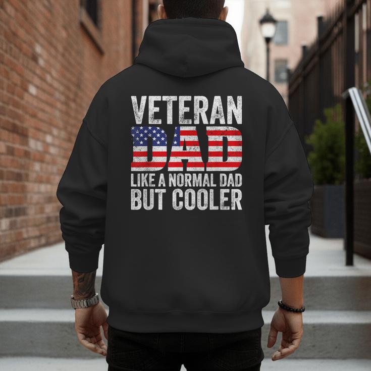 Veteran Dad Like A Normal Dad But Cooler American Flag Men's Hoodie Back Print Veteran Dad Like A Normal Dad But Cooler American Flag Men's Hoodie Back Print